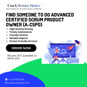 Find Someone to Do Advanced Certified Scrum Product Owner (A-CSPO)