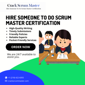 Hire Someone To Do Scrum Master Certification